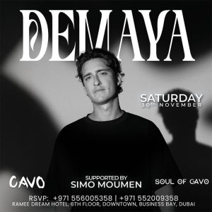 Soul of Cavo presents Demaya Live in Dubai  Cavo